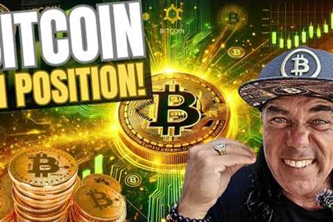 BITCOIN IN POSITION BUT WE NEED THIS NEXT!!!