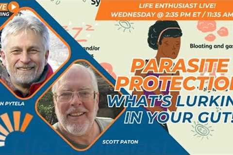 Parasite Protection: What’s Lurking in Your Gut?