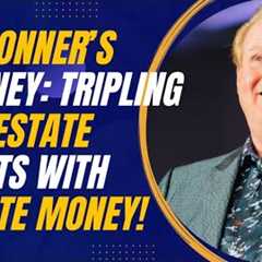 Jay Conner’s Journey: Tripling Real Estate Profits with Private Money