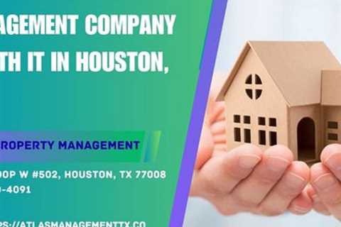 Is Hiring a Property Management Company Worth It in Houston, TX?