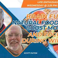 Brain Fuel: Natural Foods That Boost Mood & Focus During Winter