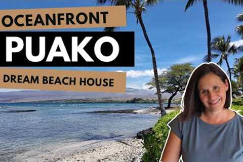 Puako Oceanfront Home with Beach Access | Big Island Hawaii Real Estate Tour