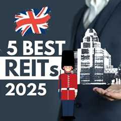 Best UK REITs to Invest in 2025 | Maximize Your Real Estate Returns
