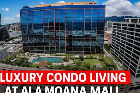 Inside One Ala Moana: Luxury Condo Living at Ala Moana Mall